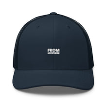 Load image into Gallery viewer, From Nowhere® Trucker Cap - Nowhere Deluxe
